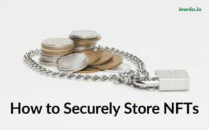 How To Securely Store NFTs